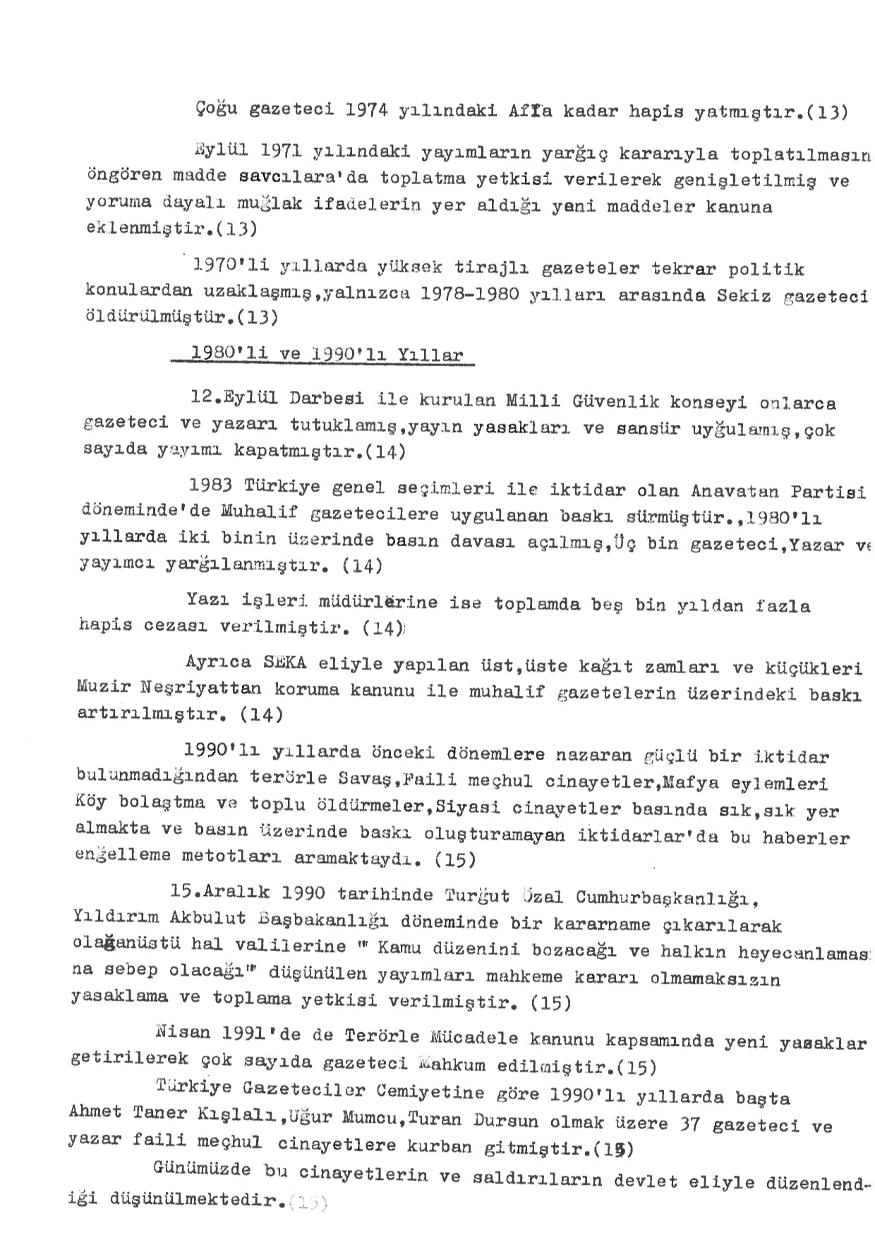 Censorship in Turkey, Typed