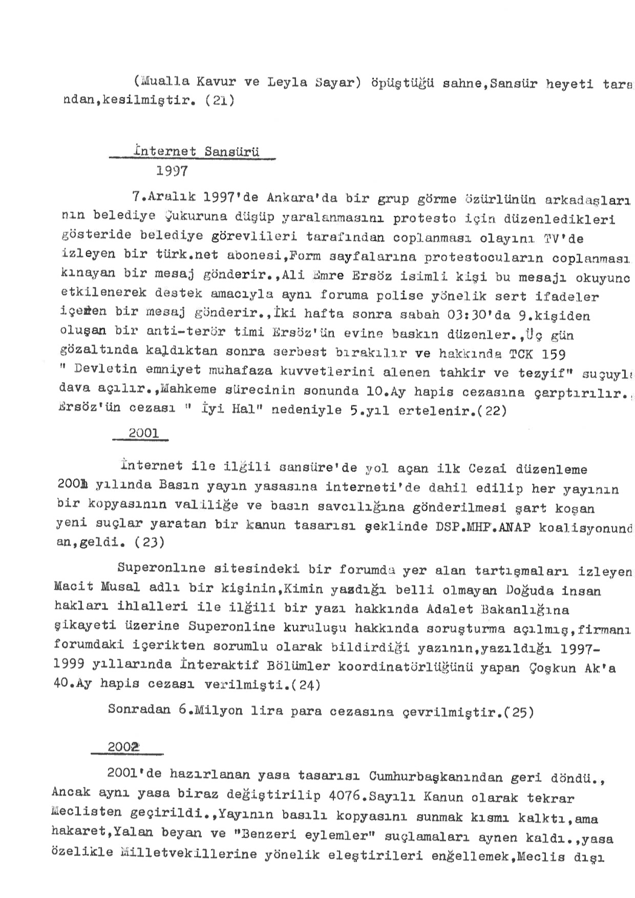 Censorship in Turkey, Typed